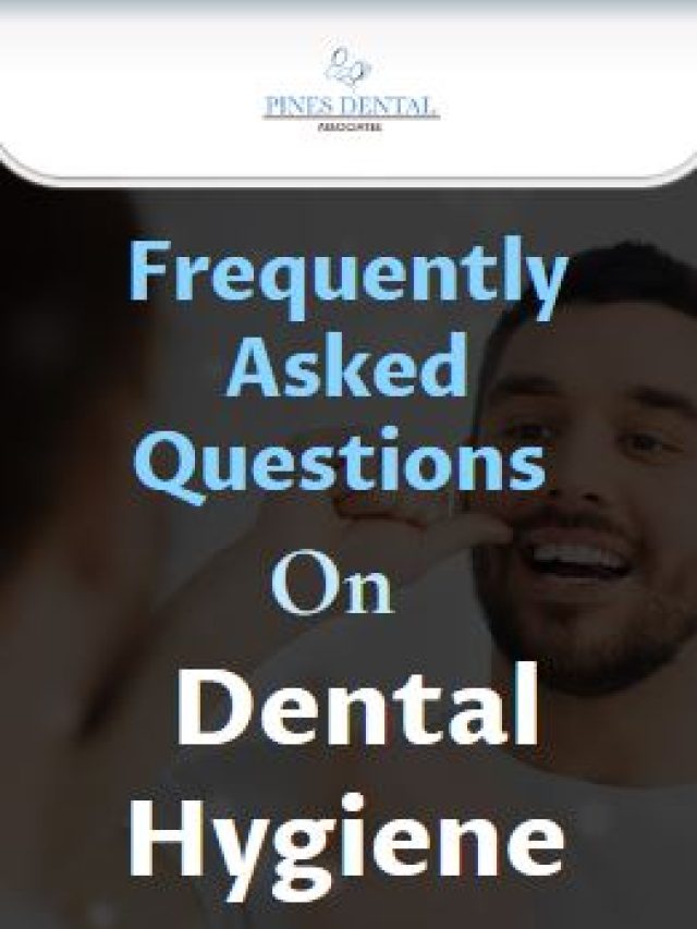FAQ on Dental Hygiene